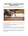 What Makes a Good Persuasive Speech Topi2.pdf